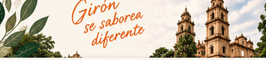 Girón se saborea diferente